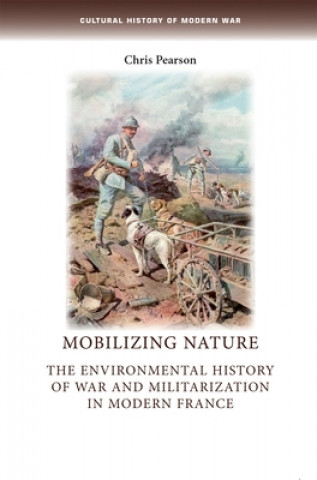 Книга Mobilizing Nature Chris Pearson