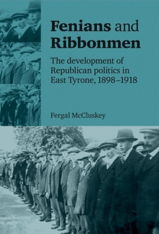 Книга Fenians and Ribbonmen Fergal McCluskey