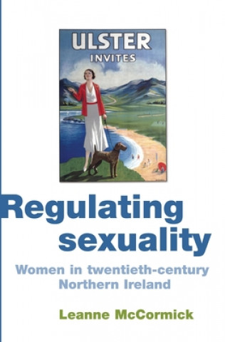 Книга Regulating Sexuality Leanne McCormick