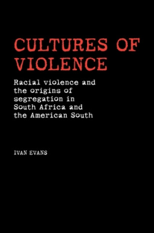 Kniha Cultures of Violence Ivan Evans