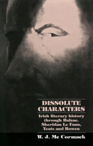 Книга Dissolute Characters W. J. McCormack