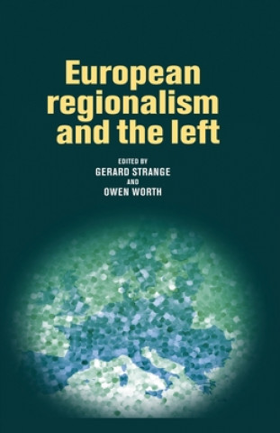 Könyv European Regionalism and the Left Gerard Strange