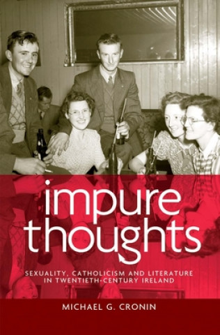 Könyv Impure Thoughts Michael G. Cronin