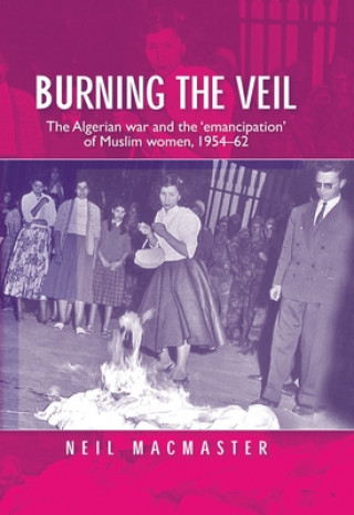 Buch Burning the Veil Neil Macmaster