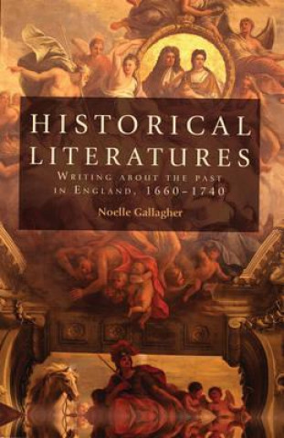 Kniha Historical Literatures Noelle Gallagher