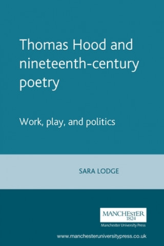 Carte Thomas Hood and Nineteenth-Century Poetry Sara Lodge
