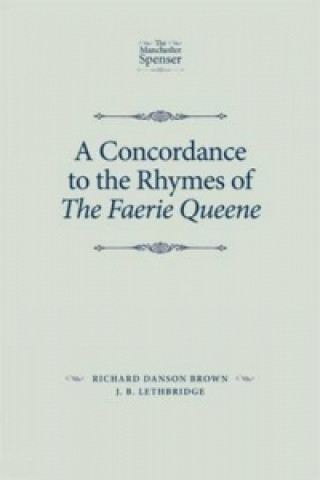 Kniha Concordance to the Rhymes of the Faerie Queene Richard Danson Brown