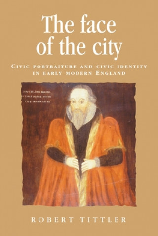 Knjiga Face of the City Robert Tittler