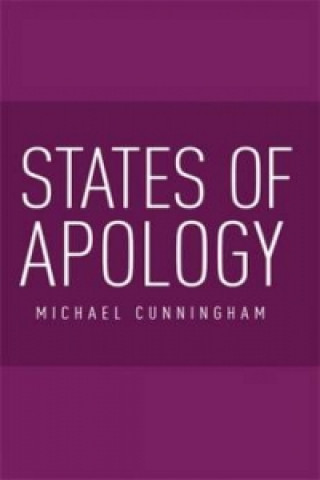 Kniha States of Apology Michael Cunningham