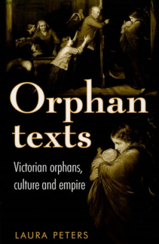 Könyv Orphan Texts Laura Peters