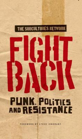 Livre Fight Back The Subcultures Network