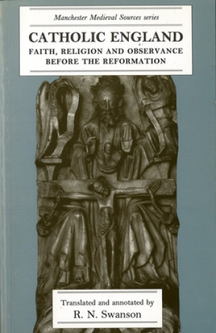 Kniha Catholic England R. N. Swanson