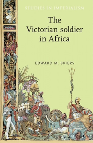 Carte Victorian Soldier in Africa Edward M. Spiers