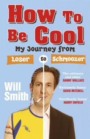 Książka How To Be Cool Will Smith