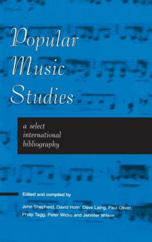 Kniha Popular Music Studies John Shepherd