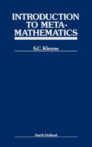 Kniha Introduction to Metamathematics S.C. Kleene