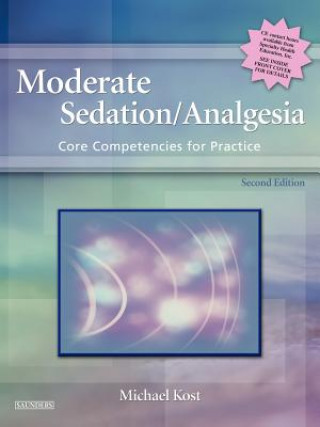 Kniha Moderate Sedation/Analgesia Michael Kost