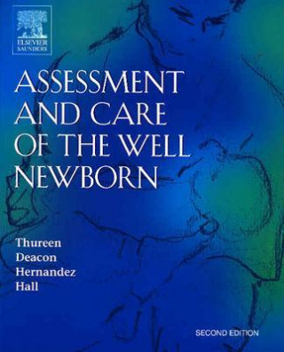 Carte Assessment and Care of the Well Newborn Patti Thureen