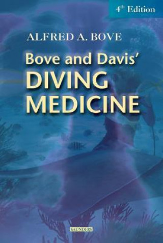 Kniha Diving Medicine Alfred A. Bove