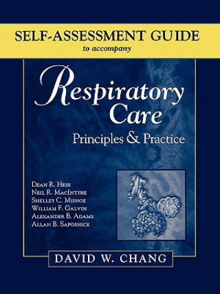 Knjiga Self-Assessment Guide to Accompany Respiratory Care Lucia Hess-April