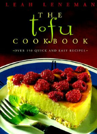 Könyv Tofu Cookbook Leah Leneman