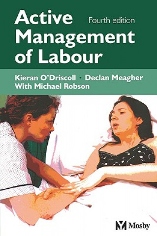 Книга Active Management of Labour Peter Boylan