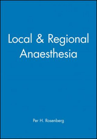 Könyv Local & Regional Anaesthesia Rosenberg