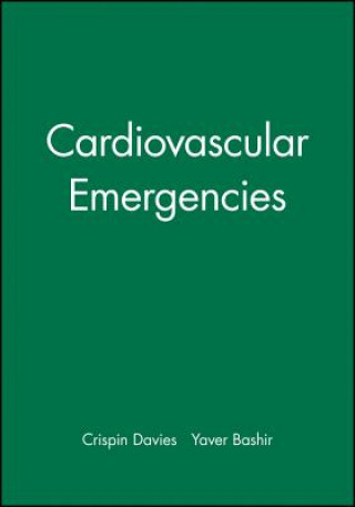 Kniha Cardiovascular Emergencies Crispin Davies