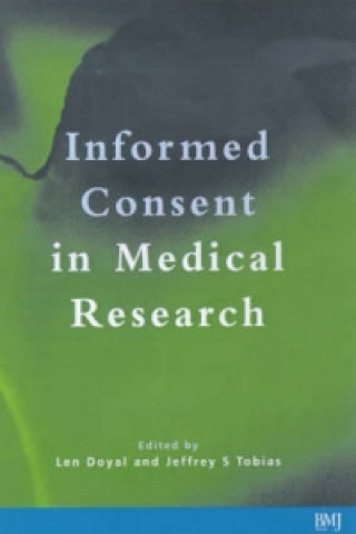 Carte Informed Consent in Medical Research Len Doyal