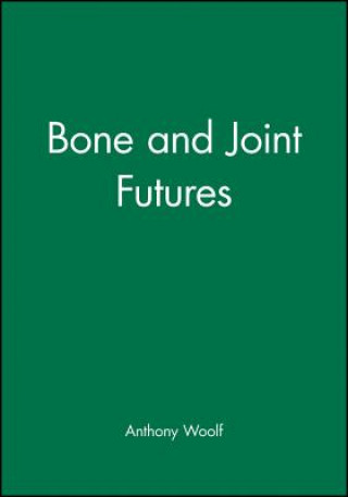 Carte Bone and Joint Futures Anthony Woolf
