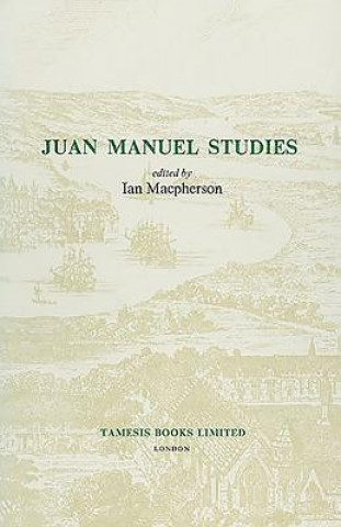 Książka Juan Manuel Studies Ian Macpherson