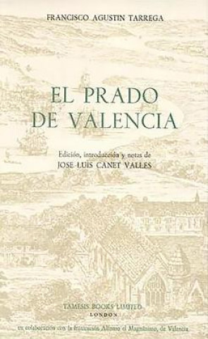 Knjiga El Prado de Valencia Francisco Agustin Tarrega