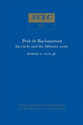 Könyv Petit De Bachaumont R.S. Tate