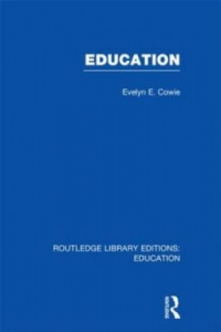 Livre Education Evelyn E. Cowie