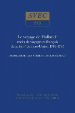 Carte Le voyage de Hollande Madeleine Van Strien-Chardonneau