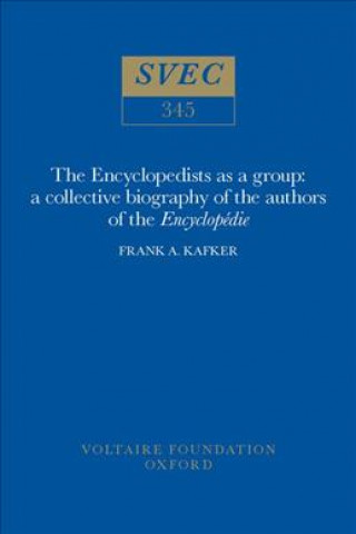 Könyv Encyclopedists as a Group Frank A. Kafker