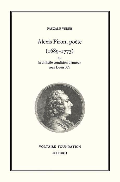 Könyv Alexis Piron, Poete (1689-1773) Pascale Veret