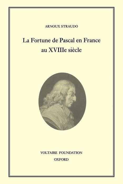 Könyv La Fortune de Pascal en France au XVIII  Siecle Arnoux Straudo