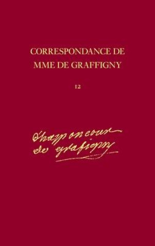 Carte Correspondance de Madame de Graffigny Madame de Graffigny