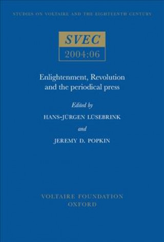 Knjiga Enlightenment, Revolution and the Periodical Press 