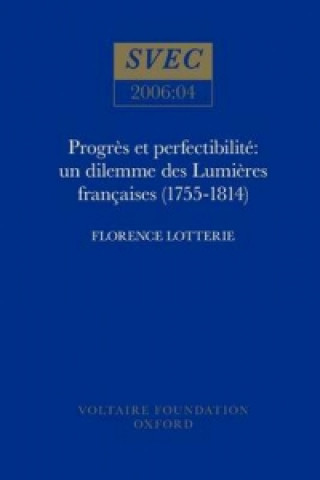 Книга Progres et perfectibilite Florence Lotterie