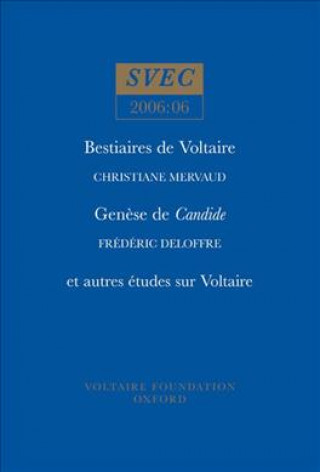 Buch Bestiaires de Voltaire; Genese de Candide; et autres etudes sur Voltaire Christiane Mervaud