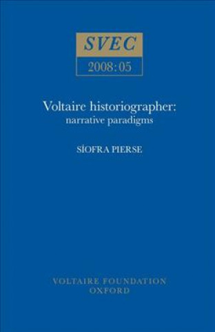 Книга Voltaire Historiographer Siofra Pierse