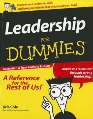 Carte Leadership For Dummies Australian and New Zealand Edition Kris Cole