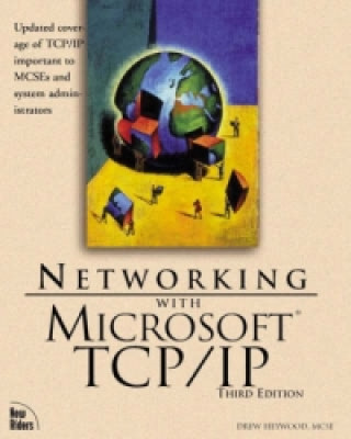 Książka Networking with Microsoft TCP/IP Drew Heywood