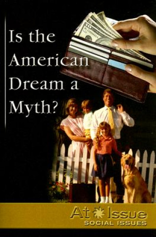 Книга Is the American Dream a Myth? 