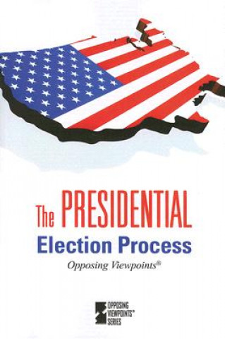 Книга Presidential Election Process 