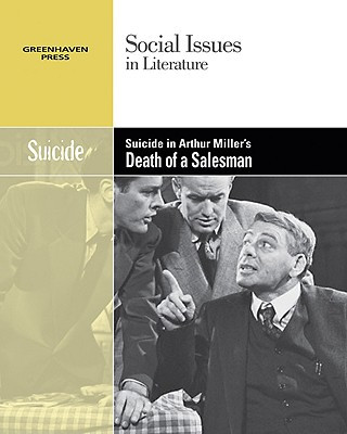 Knjiga Suicide in Arthur Miller's Death of a Salesman Adrienne Lerner