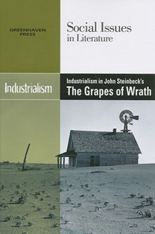Carte Industrialism in John Steinbeck's the Grapes of Wrath 