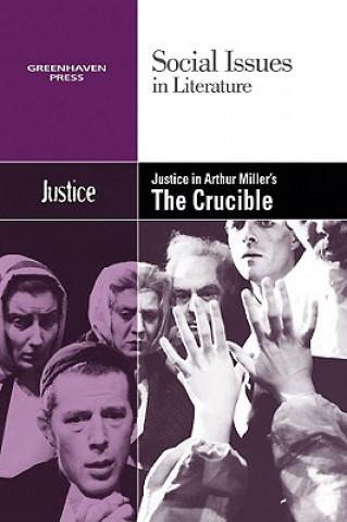 Könyv Justice in Arthur Miller's the Crucible 